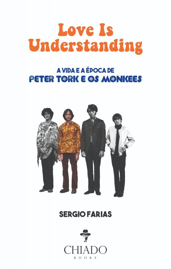 O livro recoloca a carreira dos Monkees no seu devido lugar